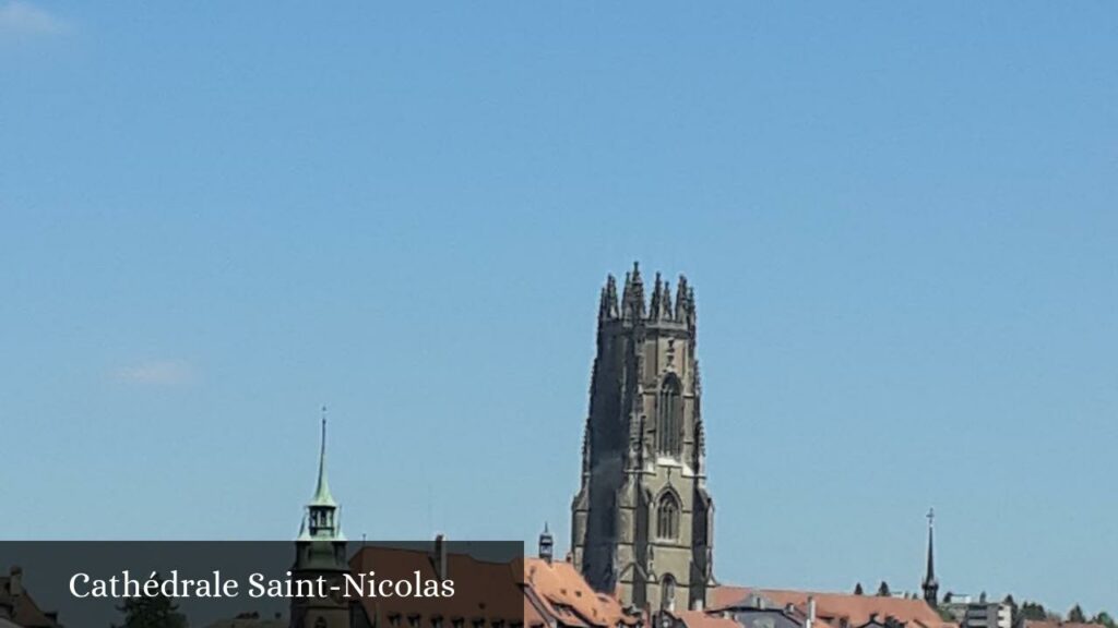 Cathédrale Saint-Nicolas - Fribourg (Fribourg)
