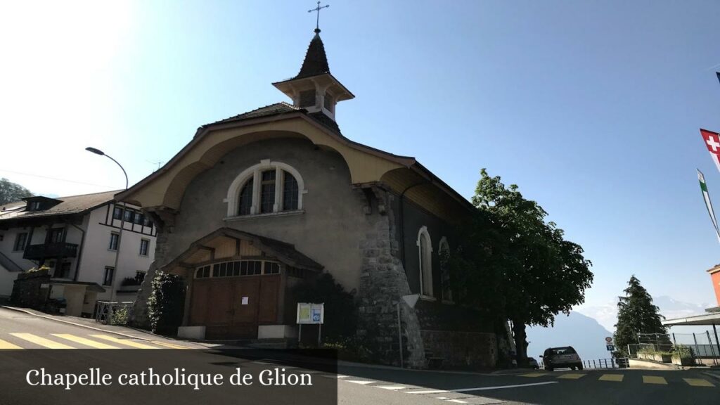 Chapelle catholique de Glion - Montreux (Vaud)