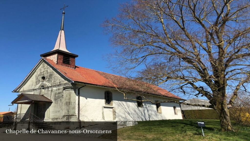 Chapelle de Chavannes-sous-Orsonnens - Villorsonnens (Fribourg)