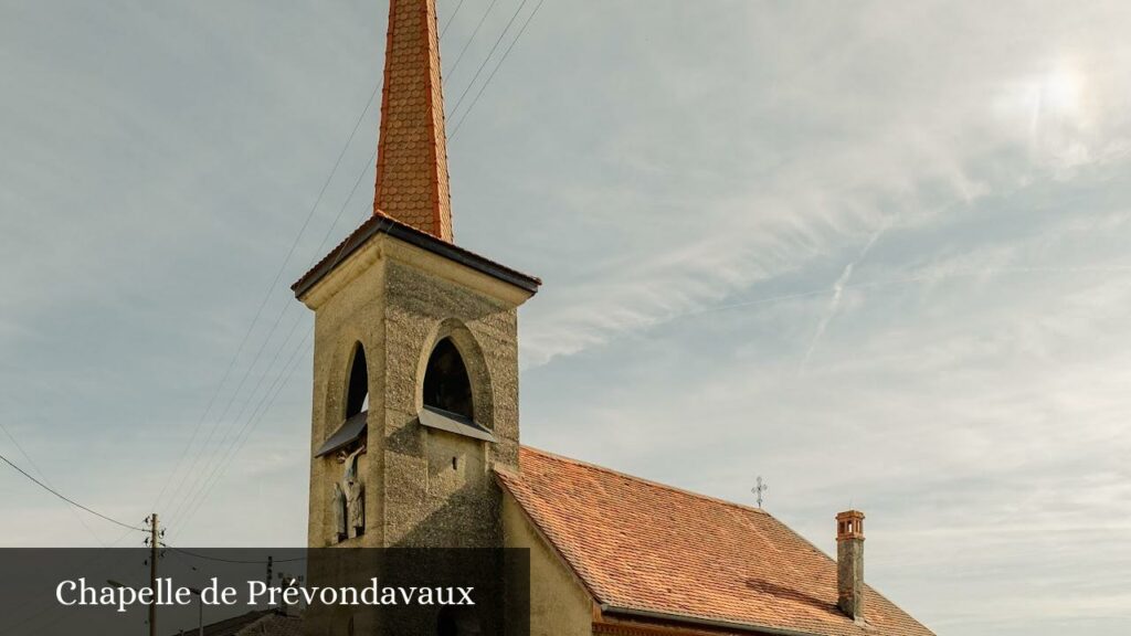 Chapelle de Prévondavaux - Prévondavaux (Fribourg)