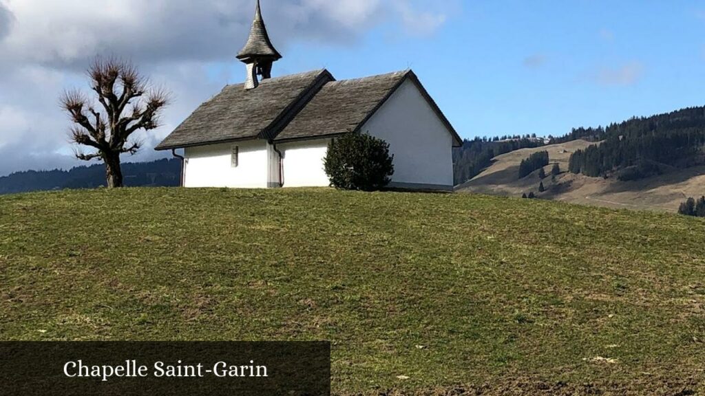 Chapelle Saint-Garin - Val-de-Charmey (Fribourg)