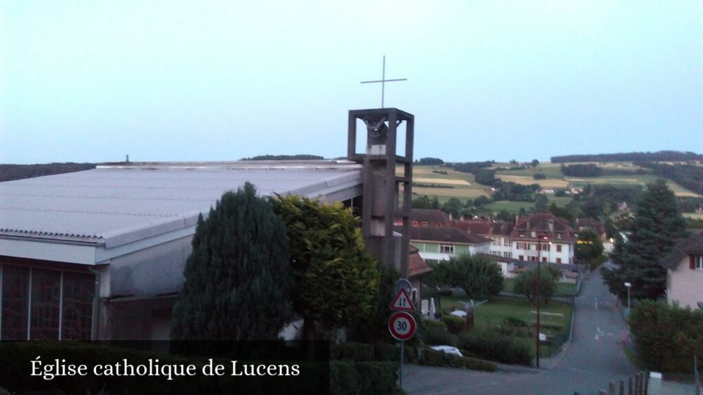 Église catholique de Lucens - Lucens (Vaud)