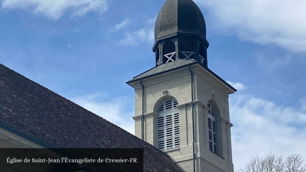 Église de Saint-Jean l’Évangeliste de Cressier/FR - Cressier (Fribourg)