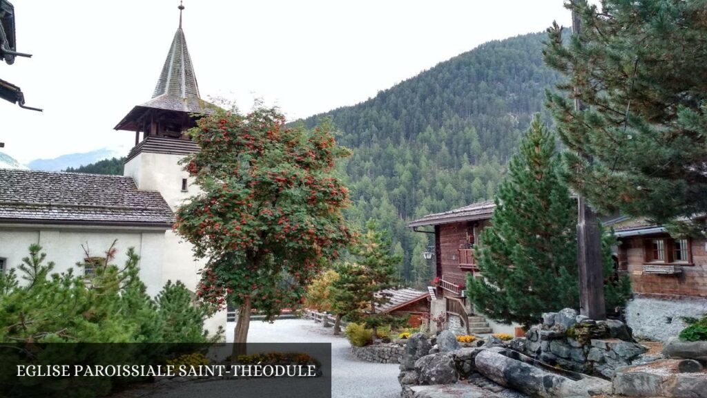 EGLISE PAROISSIALE SAINT-THÉODULE - Anniviers (Valais)