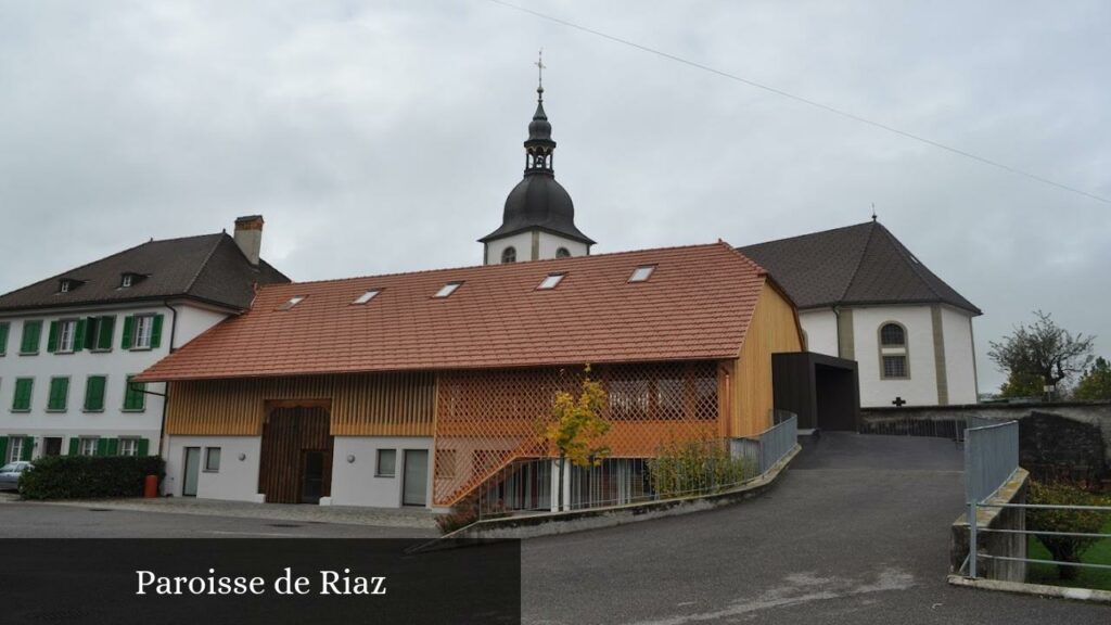 Paroisse de Riaz - Riaz (Fribourg)